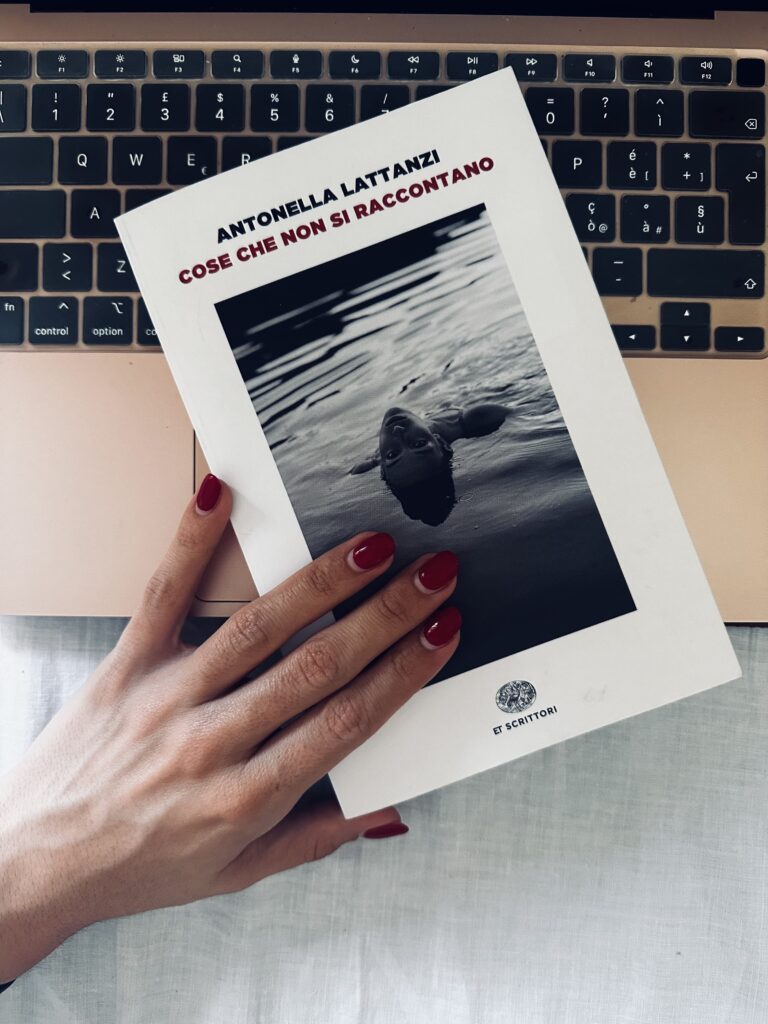 Racconto “Cose che non si raccontano” di Antonella Lattanzi - Desirèe Mantovano